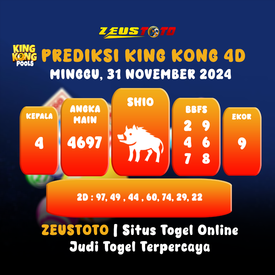 PREDIKSI ANGKA TOGEL KINGKONG 4D 31 NOVEMBER 2024