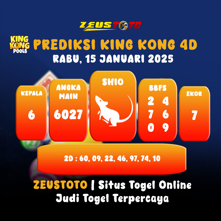 PREDIKSI KINGKONG 4D 15 JANUARI 2025