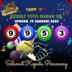 RESULT TOTO MACAU 4D TANGGAL 19 JANUARI 2025