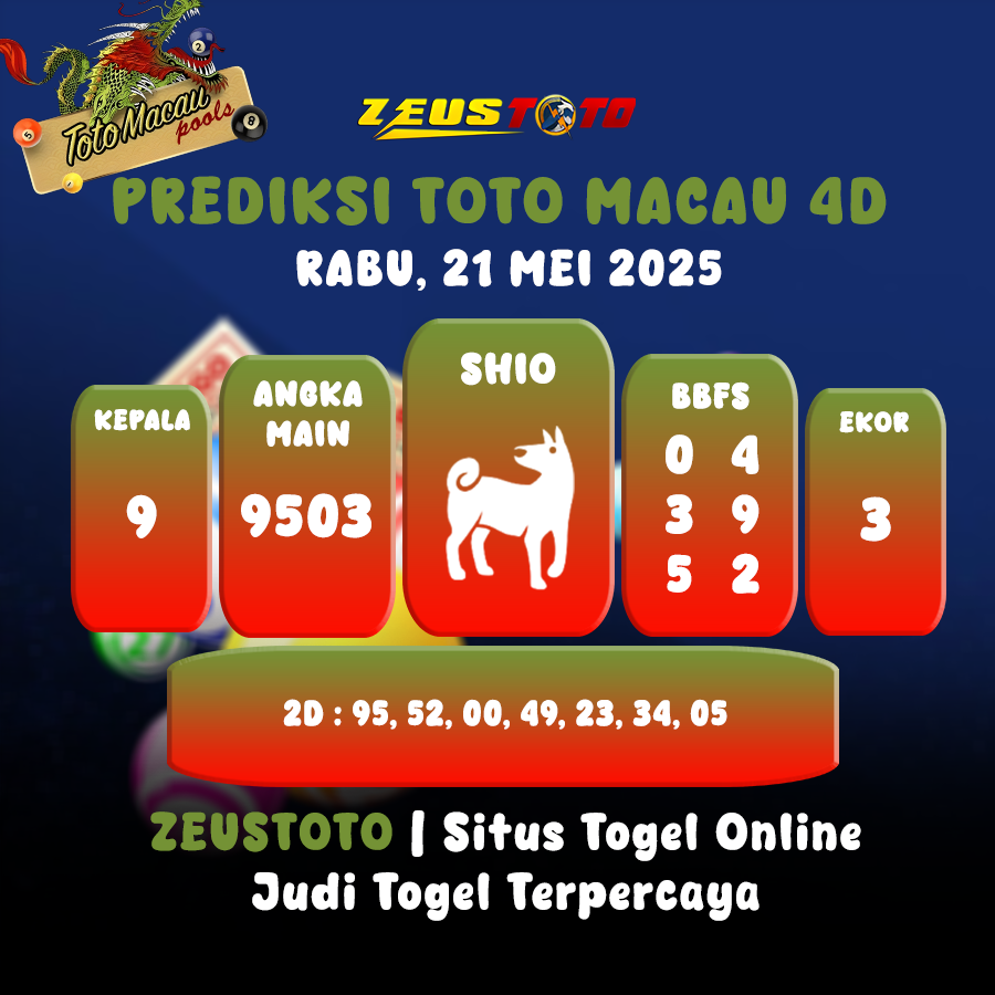 PREDIKSI TOTO MACAU POOL 21 MEI 2025